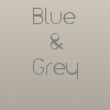 Blue&Grey